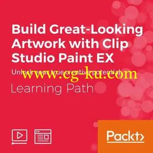 Learning Path: Build Great-Looking Artwork with Clip Studio Paint EX的图片1