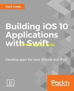 Building iOS 10 Applications with Swift的图片1