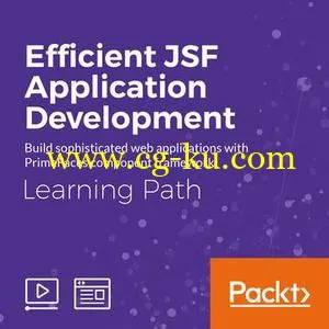 Learning Path: Efficient JSF Application Development的图片1