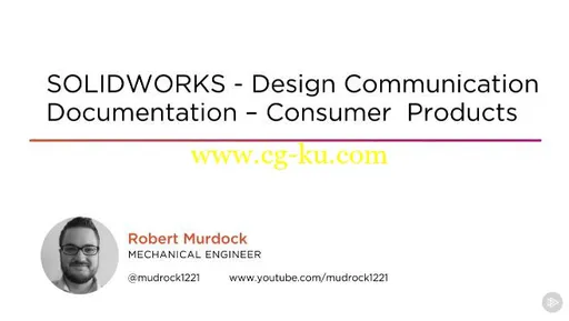 SOLIDWORKS – Design Communication Documentation – Consumer Products的图片2