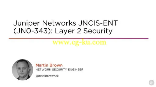 Juniper Networks JNCIS-ENT (JN0-343): Layer 2 Security的图片1