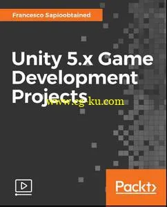 Unity 5.x Game Development Projects的图片1