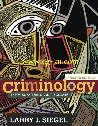 Criminology: Theories, Patterns, and Typologies, 12 edition-P2P的图片1