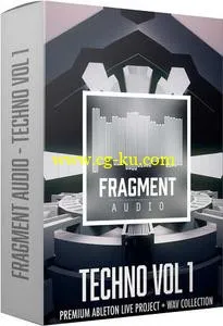 Fragment Audio Techno Vol 1 WAV ABLETON LiVE TEMPLATE的图片1