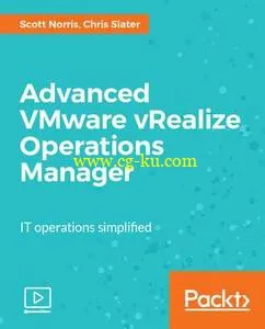 Advanced VMware vRealize Operations Manager的图片1