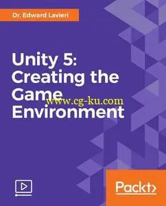 Unity 5: Creating the Game Environment的图片1