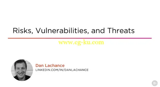 Risks, Vulnerabilities, and Threats的图片1