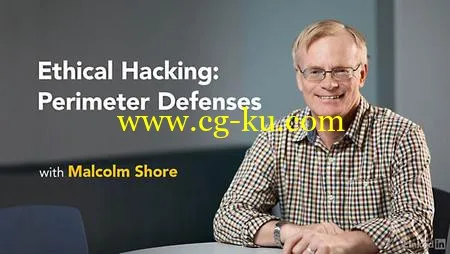 Lynda – Ethical Hacking: Perimeter Defenses的图片1