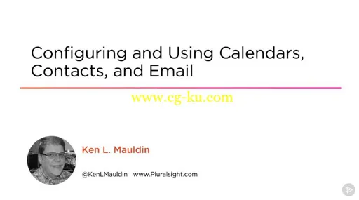 Configuring and Using Calendars, Contacts, and Email的图片1