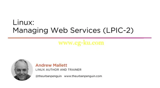 Linux: Managing Web Services (LPIC-2)的图片1