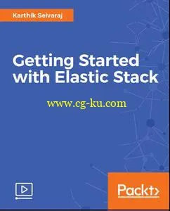 Getting Started with Elastic Stack (2017)的图片1