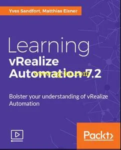 Learning vRealize Automation 7.2 (2017)的图片1