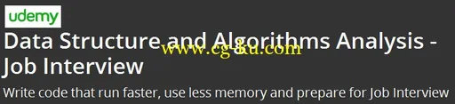 Data Structure and Algorithms Analysis – Job Interview的图片1