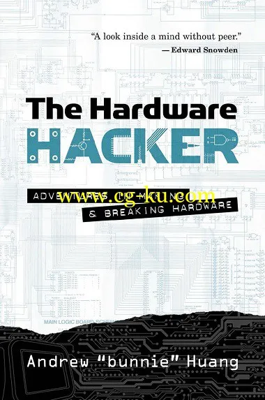 The Hardware Hacker: Adventures in Making and Breaking Hardware by Andrew “bunnie” Huang-P2P的图片1