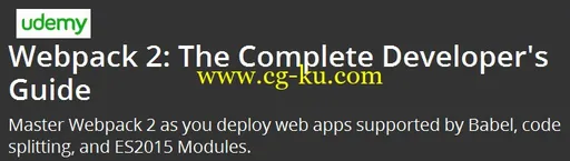 Webpack 2: The Complete Developer’s Guide的图片1