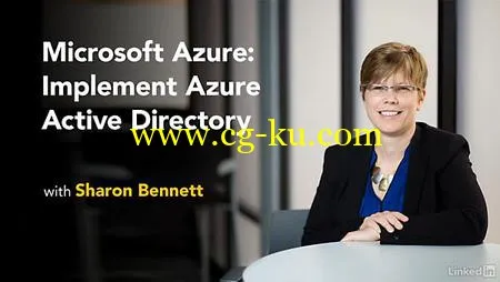 Lynda – Microsoft Azure: Implement Azure Active Directory的图片1