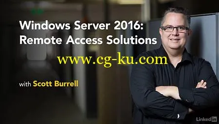 Lynda – Windows Server 2016: Remote Access Solutions的图片1