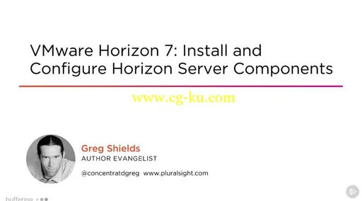 VMware Horizon 7: Install and Configure Horizon Server Components的图片1