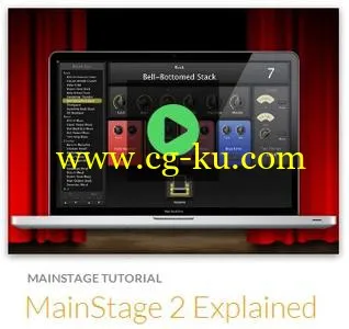 MainStage 2 Explained的图片1