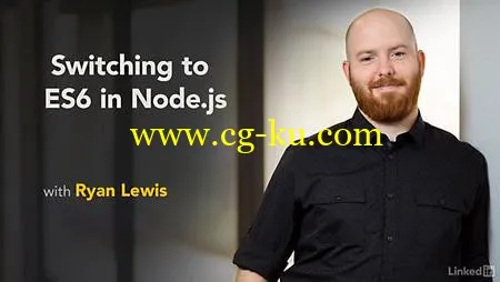 Lynda – Switching to ES6 in Node.js的图片1