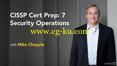 Lynda – CISSP Cert Prep: 7 Security Operations的图片1