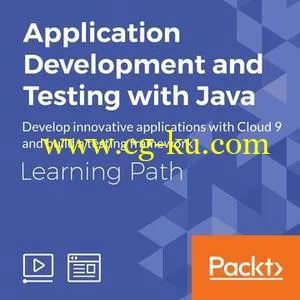 Application Development and Testing with Java的图片1