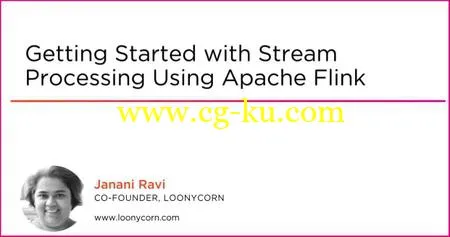 Getting Started with Stream Processing Using Apache Flink的图片1