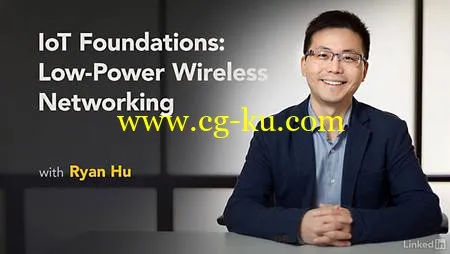 Lynda – IoT Foundations: Low-Power Wireless Networking的图片1