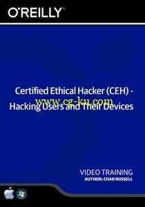 Certified Ethical Hacker (CEH) – Hacking Users and Their Devices的图片2