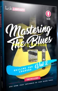 Lick Library – Mastering The Blues – Part Two By Levi Clay (2017)的图片2