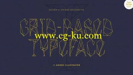 Type Design Basics: Design a Unique Decorative Grid-based Typeface的图片1