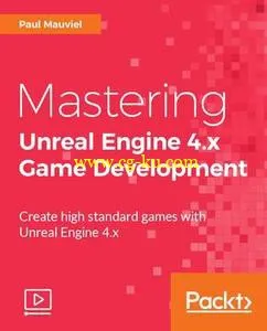 Mastering Unreal Engine 4.x Game Development的图片1