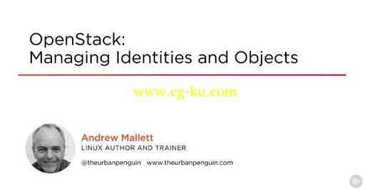 OpenStack: Managing Identities and Objects的图片1