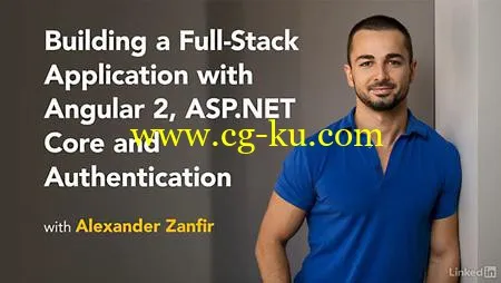 Lynda – Building a Full-Stack Application with Angular 2, ASP.NET Core, and Authentication的图片1