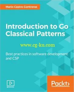 Introduction to Go Classical Patterns的图片1