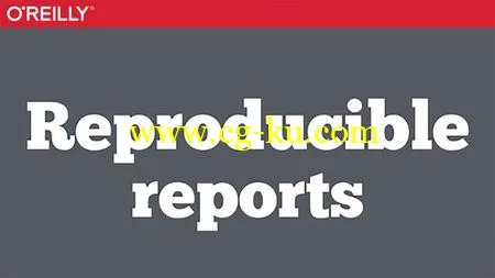 Easy, Reproducible Reports with R的图片2