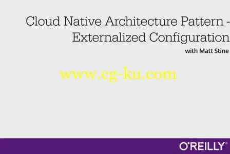 Cloud Native Architecture Pattern—Externalized Configuration的图片2