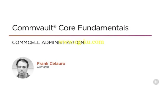 Commvault® Core Fundamentals的图片1