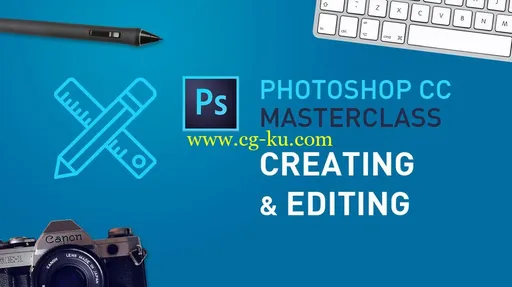 Photoshop CC Masterclass – Creating & Editing (Part 2)的图片1