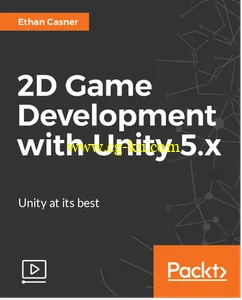 2D Game Development with Unity 5.x的图片2