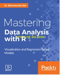 Mastering Data Analysis with R的图片2