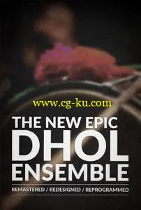 8Dio The New Epic Dhol Ensemble KONTAKT的图片1