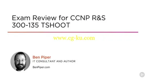 Exam Review for CCNP R&S 300-135 TSHOOT的图片1