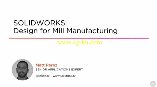 SOLIDWORKS: Design for Mill Manufacturing的图片2