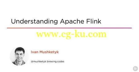 Understanding Apache Flink的图片1