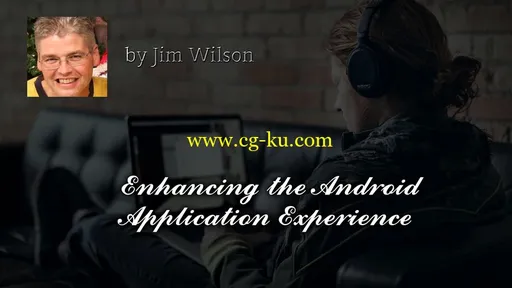 Enhancing the Android Application Experience的图片2