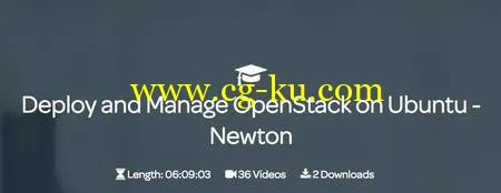 Linux Academy – Deploy and Manage OpenStack on Ubuntu – Newton的图片2