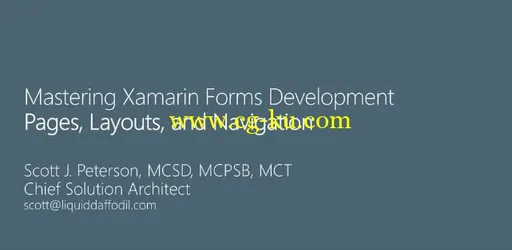 Mastering Xamarin.Forms Development, Part 1: Pages, Layout, and Navigation的图片1