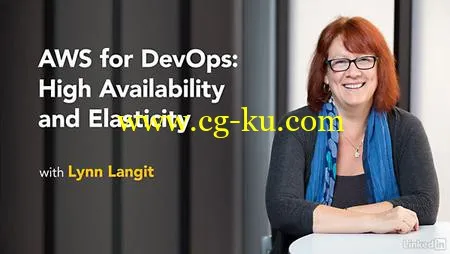 Lynda – AWS for DevOps: High Availability and Elasticity的图片1