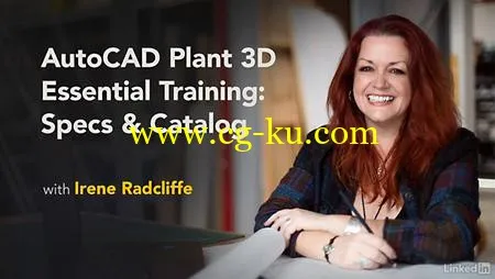 Lynda – AutoCAD Plant 3D Essential Training: Specs & Catalogs的图片1